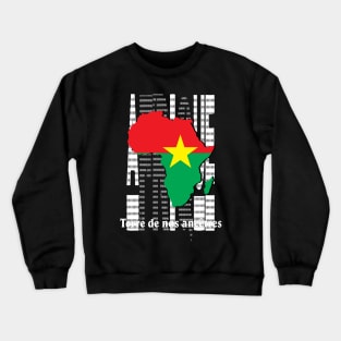 AFRIQUE TERRE DE NOS ANCETRES Crewneck Sweatshirt